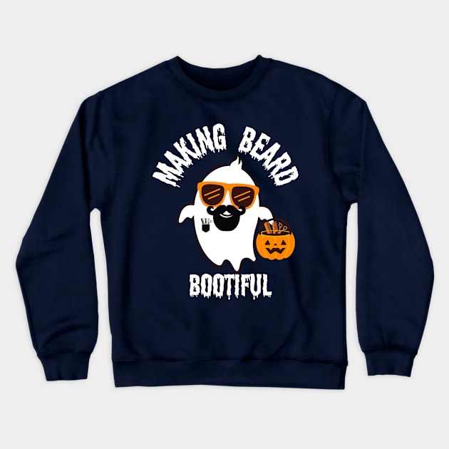 Making Beard Bootiful Crewneck Sweatshirt by undrbolink